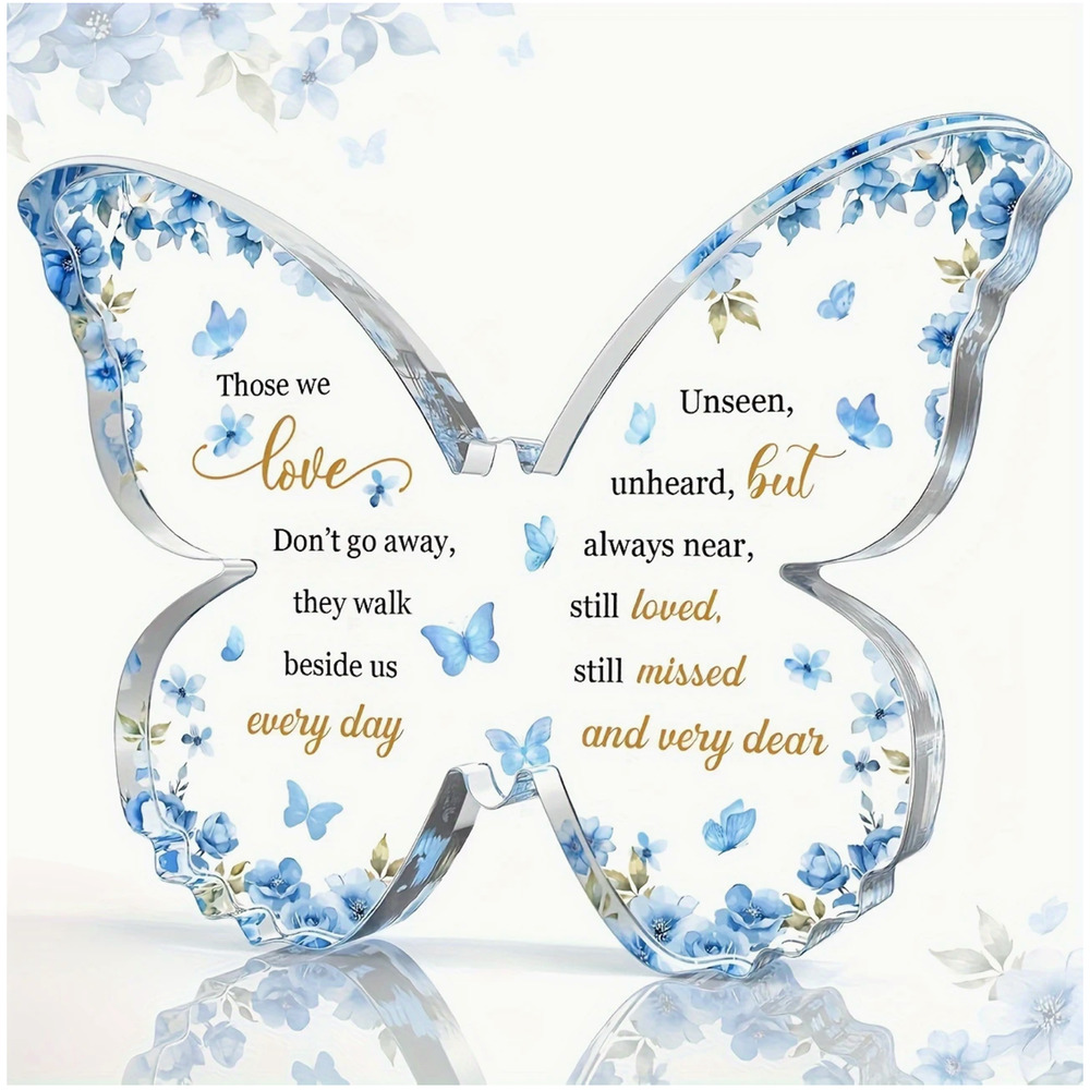Sympathy Gift-Loss of Loved One-Butterfly Acrylic Plaque w/Inspirational Message